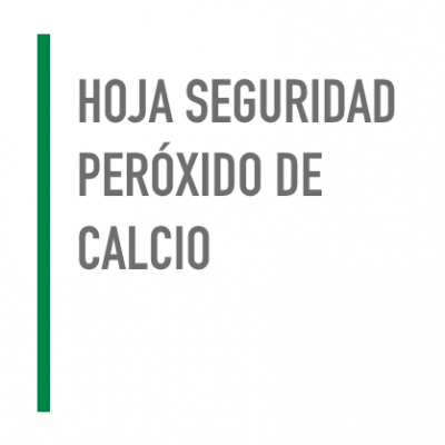 Hoja Seguridad peróxido de Calcio