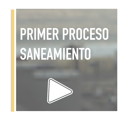 Primer proceso saneamiento